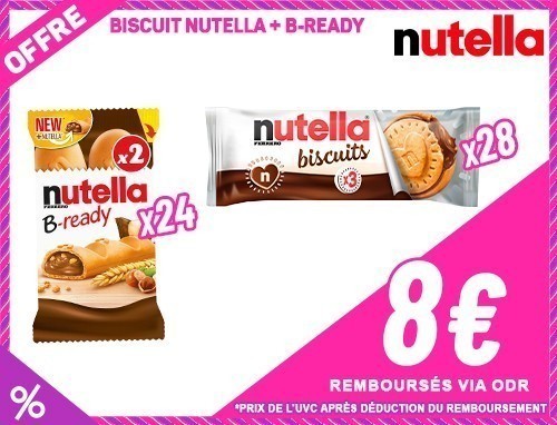 OFFRE NUTELLA   NUT. BISCUIT X3   B-READY égale 8€ ODR